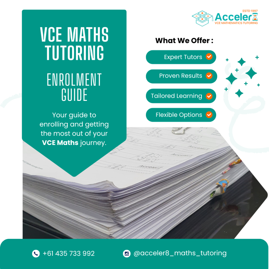 VCE Maths Tutoring - Enrolment Guide