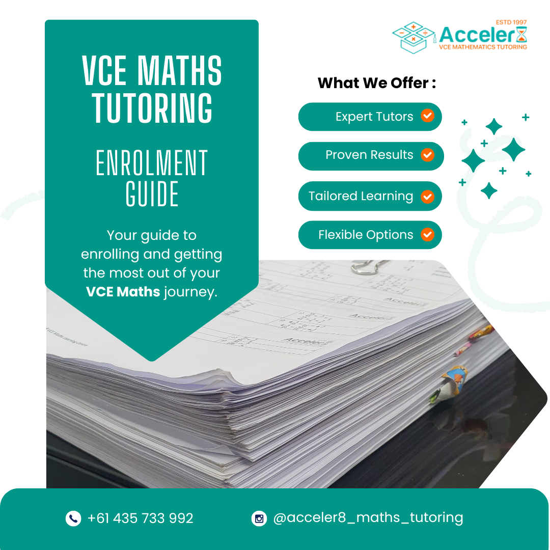 VCE Maths Tutoring - Enrolment Guide